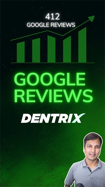 Dentrix | Get More Google Reviews for Your Dental Office