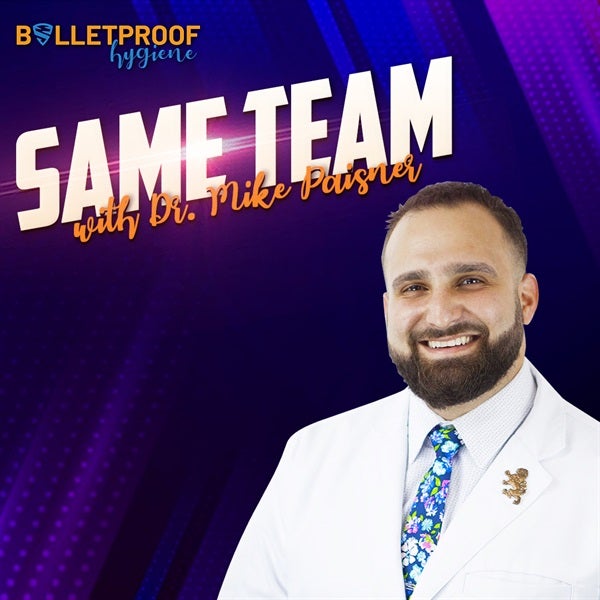 Same Team with Dr. Mike Paisner