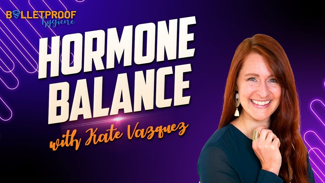 Hormone Balance with Kate Vazquez