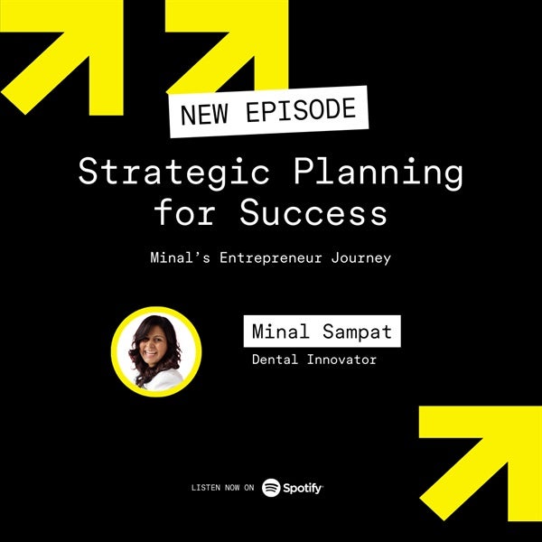 Strategic Planning for Success: Minal’s Entrepreneur Journey