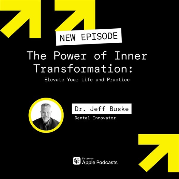 The Power of Inner Transformation: Elevate Your Life and Practice with Dr. Jeff Buske