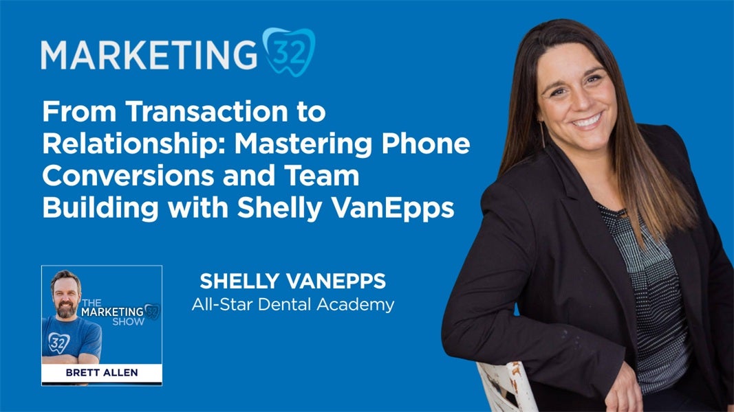 From Transaction to Relationship: Mastering Phone Conversions and Team Building with Shelly VanEpps