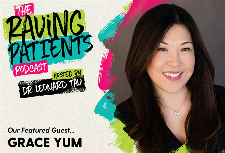 The Raving Patients Podcast with Grace Yum