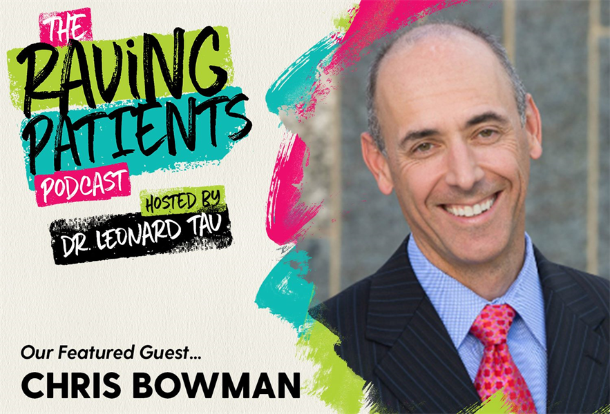The Raving Patients Podcast with Chris Bowman 