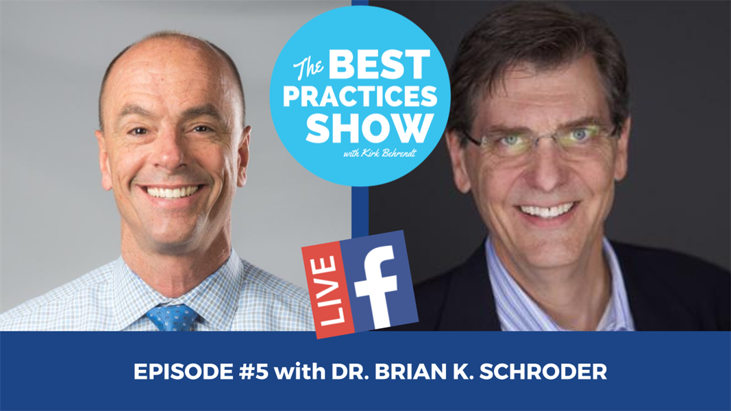 Episode #5 -Confessions of a (Former) Single Tooth Dentist with Brian K. Schroder