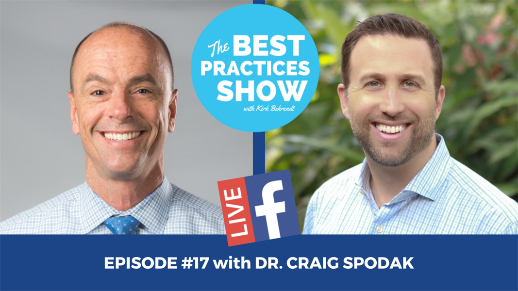 Episode #17 -  Debunking the Biggest Myth to a Great Dental Practice with Dr. Craig Spodak