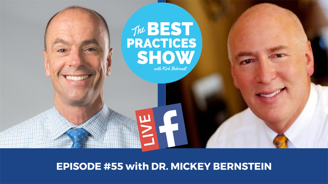 Episode #55 - The Importance of Dreaming Big and Steps to Make it Happen with Dr. Mickey Bernstien
