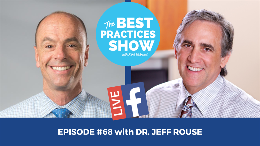 Episode #68 - Airway and the Future of Restorative Dentistry with Dr. Jeff Rouse