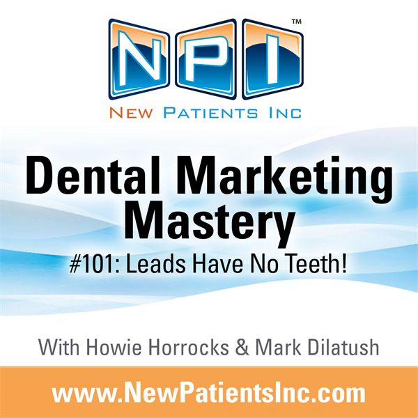 #101: Leads Have No Teeth!