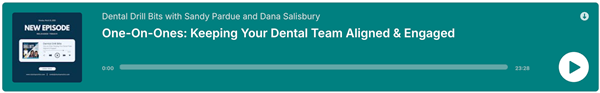 One-on-Ones: Keeping Your Dental Team Aligned & Engaged