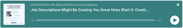 Job Descriptions Might Be Costing You Great Hires (Part 3: Creating Job Descriptions)