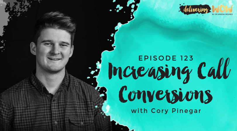 Increasing Call Conversions with Cory Pinegar
