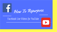 Quick HACK! How to Repurpose Facebook Live Videos for YouTube