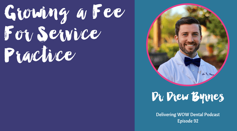 Growing a Fee For Service Practice with Dr. Drew Byrnes
