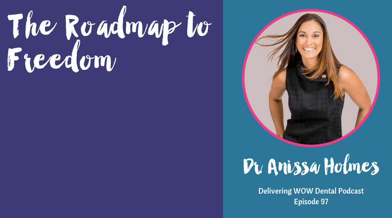The Roadmap to Freedom with Dr. Anissa Holmes