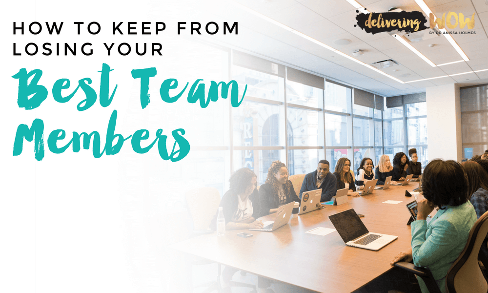 How to Keep from Losing Your Best Team Members
