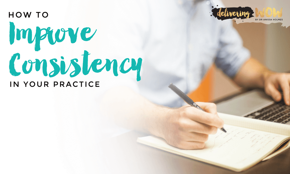 How to Improve Consistency in Your Practice