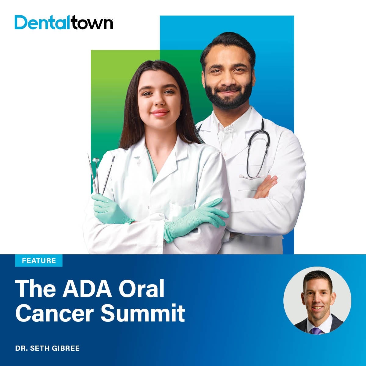 The ADA Oral Cancer Summit