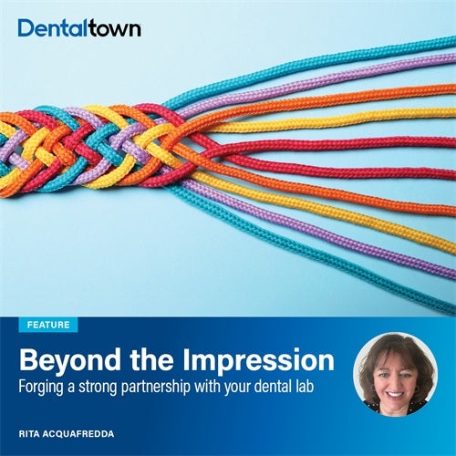 Beyond the Impression Rita Acquafredda explores how stronger dentist-lab partnerships and digital workflows enhance precision, efficiency, and patient outcomes